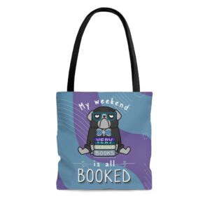 My Weekend is Booked Tote Bag
