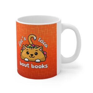 Let's Taco Bout Books Ceramic Mug