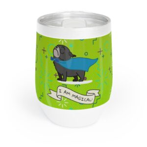 i am magical! Wine Tumbler